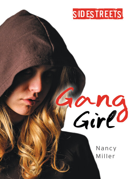 Title details for Gang Girl by Nancy Miller - Available